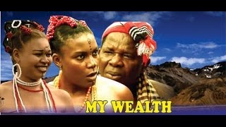 My Wealth  Nigeria Nollywood Movie [upl. by Edwina]