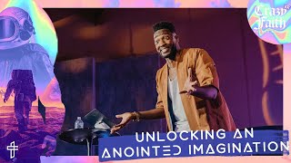 Unlocking Anointed Imagination  What Are You Imagining  Crazyer Faith Part 2  Michael Todd [upl. by Atteynod95]