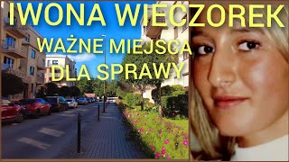 IWONA WIECZOREK  WAŻNE MIEJSCA DLA SPRAWY [upl. by Eednar]