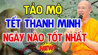 Thầy Minh Căn Dặn TẢO MỘ Tiết Thanh Minh NHẤT ĐỊNH PHẢI NHỚ NHỮNG VIỆC NÀY Kẻo ĐẠI HẠN VỠ NỢ [upl. by Amikehs]