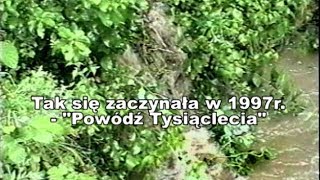 Tak się zaczynała w 1997  quotPowódź Tysiącleciaquot [upl. by Ardnuahc]