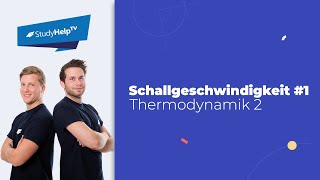 Schallgeschwindigkeit 1 Thermodynamik StudyHelp [upl. by Trisa622]