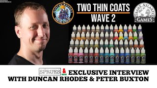 Two Thin Coats Wave 2 Kickstarter  Exclusive Interview with Duncan Rhodes and Peter Buxton [upl. by Kirrad231]