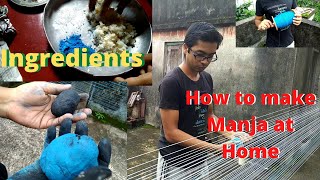 HOW TO MAKE MANJA AT HOME  HANDMADE MANJA  MANJA MAKING [upl. by Balch286]