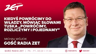 Michał Wójcik Kiedyś powrócimy do władzy Mówiąc słowami Tuska „powrócimy rozliczymy i pojednamy” [upl. by Hcab]