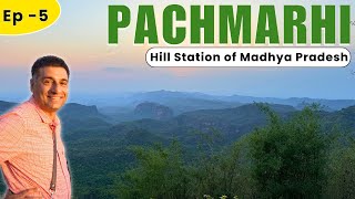 EP  5 Pachmarhi  Madhya Pradesh Hill Station with rich Bio Diversity  Reechgarh Dhoopgarh [upl. by Echo]