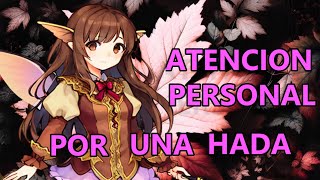 ASMR Roleplay quotAtención Personal Por Un Hadaquot En Español Susurros Soft Spoken [upl. by Doro269]