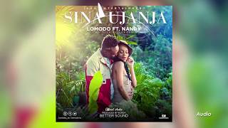 Lomodo Ft Nandy  Sina Ujanja mp3 [upl. by Idolla]