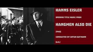 Hanns Eisler Hangmen Also Die 1943 [upl. by Aenneea]