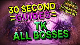 All Bosses  Tempest Keep The Eye  30 Second Guides [upl. by Frankie]