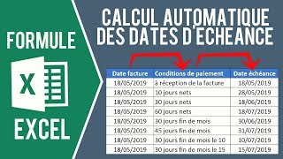 EXCEL  CALCUL DES DATES DÉCHÉANCE DE FACTURES Avec date de facture et conditions de paiement [upl. by Hseham]