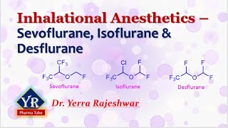 Inhalational Anesthetics  Sevoflurane Isoflurane amp Desflurane  General Anesthetics  Anesthetics [upl. by Ardnohs]