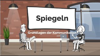 Spiegeln amp Führen im Gespräch  Grundlagen der Kommunikation [upl. by Granoff513]