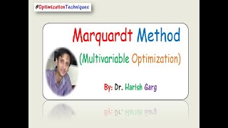 Marquardt Method  Multivariable Optimization [upl. by Jonati]