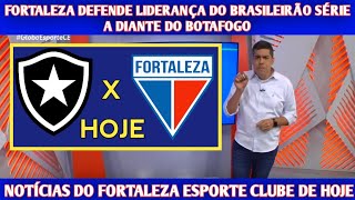 GLOBO ESPORTE CE  FORTALEZA DEFENDE LIDERANÇA DO BRASILEIRÃO DIANTE DO BOTAFOGO [upl. by Netnilc]