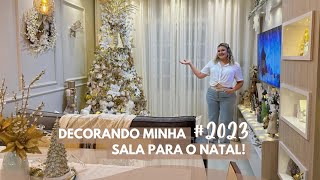 DECORANDO MINHA SALA PARA O NATAL DE 2023  Natal Estrelado [upl. by Aitrop]