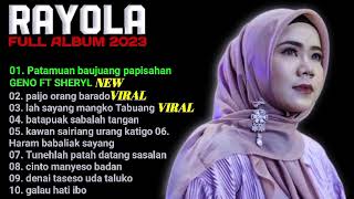 Lagu top RAYOLA terbaru 2023  full album rayola buat nyaman di perjalanan [upl. by Bram]