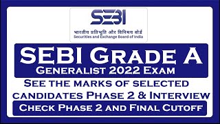 SEBI Grade AQ 2022 Exam Candidates Marks [upl. by Leseil]