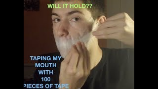 TAPING 100 PIECES OF TAPE ON MY MOUTH will it hold [upl. by Carlina]