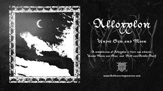 ALLOXYLON  Under Sun And Moon full album stream [upl. by Ketchum]