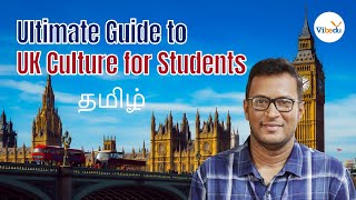 Ultimate Guide to UK Culture for Students Education Healthcare Banking amp More தமிழ் [upl. by Odetta]