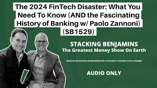 The 2024 FinTech Disaster What You Need To Know AND the Fascinating History of Banking w [upl. by Ttihw260]