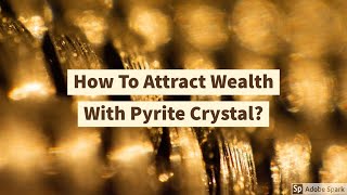 Pyrite Crystal Manifestation [upl. by Neal]