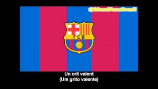 Hino do Barcelona HD com letra [upl. by Quackenbush889]