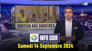 Info soir  Samedi 14 Septembre 2024 [upl. by Dugas]