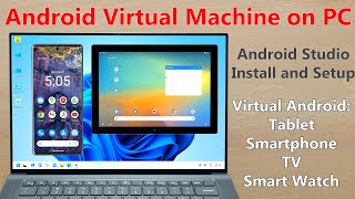 Android Studio Virtual Machine on Windows PC Install and Setup [upl. by Silbahc457]