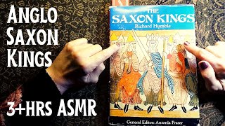 ASMR  3 Hrs Anglo Saxon Kings amp History Whispered Readings Compilation [upl. by Adnopoz23]