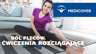 Ból pleców – ćwiczenia rozciągające [upl. by Agiaf]