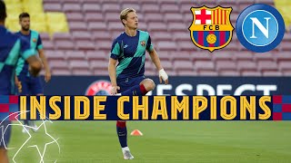 INSIDE CHAMPIONS  Exclusive footage from Barça 31 Napoli [upl. by Derdle]