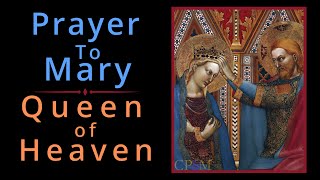 Prayer to Mary Queen of Heaven by Pope Pius XII  A Prayer Much Needed Today [upl. by Demitria140]