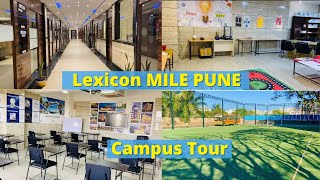 Lexicon MILE Pune Campus Tour  Lexicon College Pune Campus Tour [upl. by Llenaej]