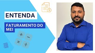 FATURAMENTO ANUAL E MENSAL DO MEI E LIMITE DE FATURAMENTO [upl. by Yerffe98]