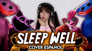 Poppy Playtime Chapter 3  quotSleep Wellquot CG5 Cover Español [upl. by Cinimmod144]