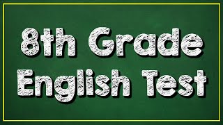 Can You Pass This 8th Grade English Test [upl. by Fridlund]