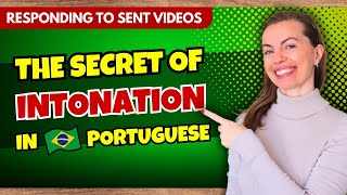 How to Perfect Your Intonation in Brazilian Portuguese [upl. by Ttirrem]