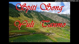 Spiti Song 10  yulli tanmoo [upl. by Oelgnaed]