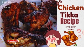 chicken Tikka Recipe  Restaurant Style chicken Tikka  Tandoori chicken Tikka [upl. by Zosi]