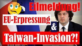 💥Top News💥  EUErpresser neue Entschwärzungen amp bald Krieg um Taiwan⁉️ europa ukraine [upl. by Eugilegna392]