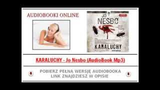 KARALUCHY  Jo Nesbo AudioBook Mp3  Kryminał Skandynawski [upl. by Countess]