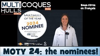 MULTIHULL OF THE YEAR  MOTY 2024  The Nominees [upl. by Aynod265]