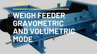 weigh feeder volumetric and gravometric mode [upl. by Oranneg]