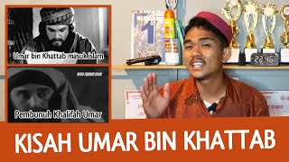 KISAH UMAR BIN KHATTAB BIOGRAFI KEMULIAN DAN MASUKNYA ISLAM UMAR BIN KHATTAB [upl. by Notselrahc]