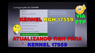 Atualizando RGH para Kernel 17559 Via FTP [upl. by Sikata]