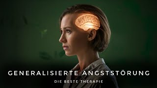 Generalisierte Angststörung überwinden METAKOGNITIVE THERAPIE vs Kognitive Verhaltenstherapie [upl. by Child]