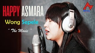 Happy Asmara  Wong Sepele  Dangdut OFFICIAL [upl. by Nauj]