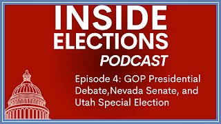 Episode 4 GOP Presidential Debate Nevada Senate and Utah Special Election [upl. by Courtney]